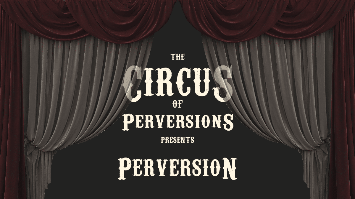 It does not work without perversion.