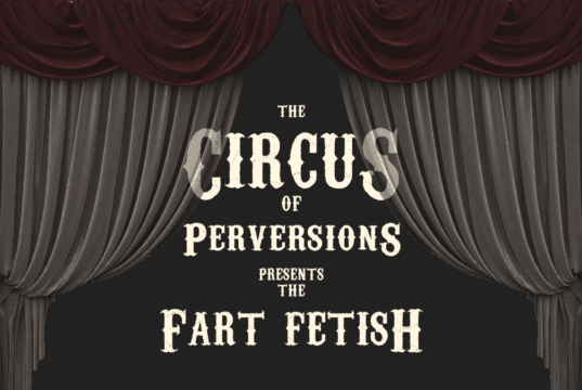 The fart fetish stinks to high heaven.